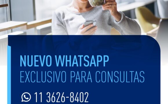 ¡NUEVO WHATSAPP EXCLUSIVO PARA CONSULTAS! 📱💬